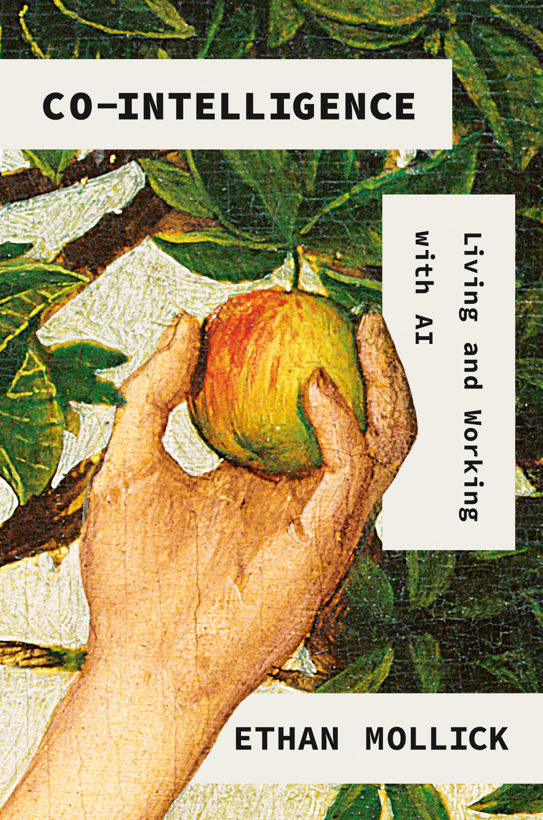 Co-Intelligence: Living and Working with AI cover